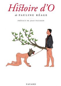 Download Histoire d’O, précédé de «Le bonheur dans l’esclavage» par Jean Paulhan (Littérature Française) (French Edition) pdf, epub, ebook
