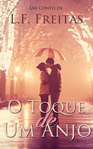 Download O toque de um anjo (Portuguese Edition) pdf, epub, ebook