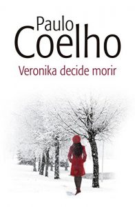 Download Veronika decide morir (Spanish Edition) pdf, epub, ebook