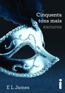 Download Cinquenta tons mais escuros (Cinquenta tons de cinza Livro 2) (Portuguese Edition) pdf, epub, ebook