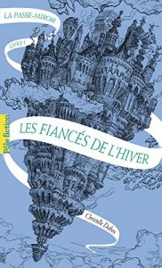 Download La passe-miroir (Livre 1) – Les Fiancés de l’hiver (Pôle fiction) (French Edition) pdf, epub, ebook