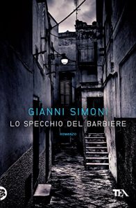 Download Lo specchio del barbiere: I casi di Petri e Miceli (Narrativa TEA) (Italian Edition) pdf, epub, ebook