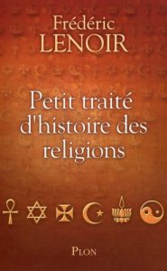 Download Petit traité d’histoire des religions (French Edition) pdf, epub, ebook