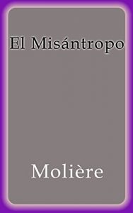 Download El Misántropo (Spanish Edition) pdf, epub, ebook