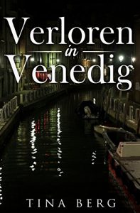Download Verloren in Venedig: Romantik-Krimi (German Edition) pdf, epub, ebook