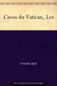 Download Caves du Vatican, Les (French Edition) pdf, epub, ebook