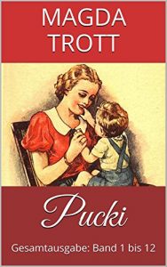 Download Pucki (Gesamtausgabe: Band 1 bis 12) (Illustrierte Ausgabe) (German Edition) pdf, epub, ebook