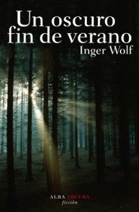 Download Un oscuro fin de verano (Novela negra) (Spanish Edition) pdf, epub, ebook