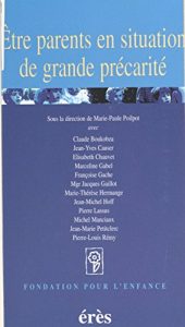 Download Être parents en situation de grande précarité (Fondation pour l’enfance) (French Edition) pdf, epub, ebook