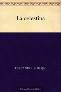 Download La celestina (Spanish Edition) pdf, epub, ebook