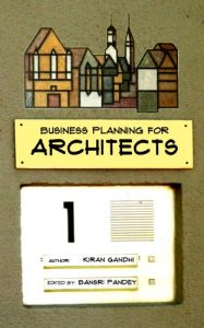 Download Business Planning for Architects (Marketing for Architects – A Practical Guide) pdf, epub, ebook