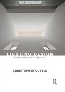 Download Lighting Design: A Perception-Based Approach pdf, epub, ebook