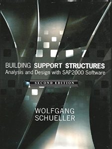 Download Building Support Structures, 2nd Ed.: Analysis and Design with SAP2000 Software pdf, epub, ebook