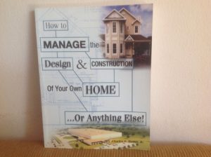 Download How to MANAGE the Design & Construction of your own Home … Or Anything Else!: N//A pdf, epub, ebook