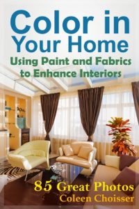 Download Color in Your Home — Using Paint and Fabrics to Enhance Your Interior Design pdf, epub, ebook