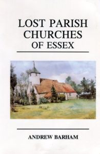 Download Lost Parish Churches of Essex pdf, epub, ebook