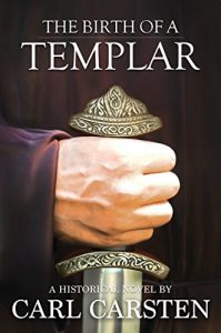 Download The Birth of a Templar: Over 10.000 copies sold worldwide pdf, epub, ebook