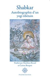 Download Shabkar, autiobiographie d’un yogi tibétain (French Edition) pdf, epub, ebook
