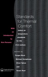Download Standards for Thermal Comfort: Indoor air temperature standards for the 21st century pdf, epub, ebook
