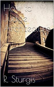 Download How to judge architecture pdf, epub, ebook