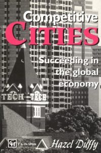 Download Competitive Cities: Succeeding in the Global Economy pdf, epub, ebook
