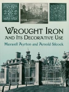 Download Wrought Iron and Its Decorative Use (Dover Jewelry and Metalwork) pdf, epub, ebook