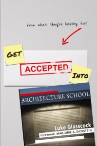 Download Get Accepted Into Architecture School pdf, epub, ebook