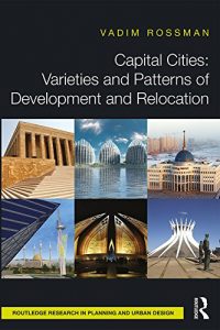 Download Capital Cities: Varieties and Patterns of Development and Relocation pdf, epub, ebook
