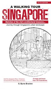 Download A Walking Tour: Singapore (5th Edition) (Walking Tour Series) pdf, epub, ebook