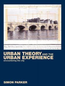 Download Urban Theory and the Urban Experience: Encountering the City pdf, epub, ebook