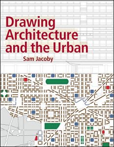 Download Drawing Architecture and the Urban pdf, epub, ebook