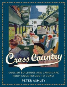 Download Cross Country: English Buildings and Landscape From Countryside to Coast pdf, epub, ebook