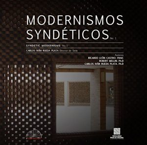 Download Modernismos Syndéticos: Lugar e hibridación cultural en la arquitectura moderna (Spanish Edition) pdf, epub, ebook