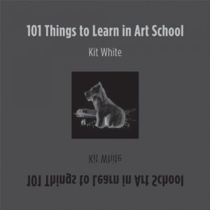 Download 101 Things to Learn in Art School (MIT Press) pdf, epub, ebook