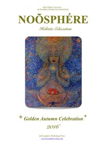 Download NOÕSPHERE: Golden Autumnal Celebration  (NOÕS MAG Book 19) pdf, epub, ebook