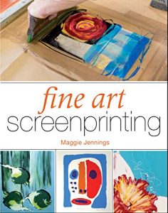 Download Fine Art Screenprinting pdf, epub, ebook