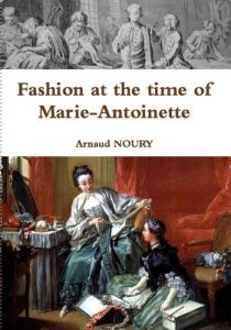Download Fashion at the time of Marie-Antoinette pdf, epub, ebook
