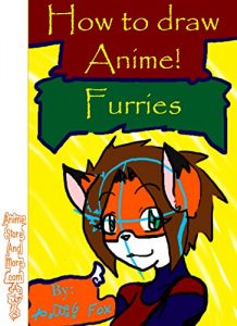 Download How To Draw Anime! Furries pdf, epub, ebook
