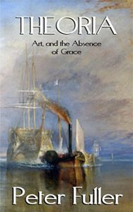 Download Theoria: Art & The Absence Of Grace pdf, epub, ebook