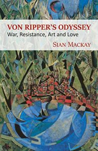 Download Von Ripper’s Odyssey: War, Resistance, Art and Love pdf, epub, ebook