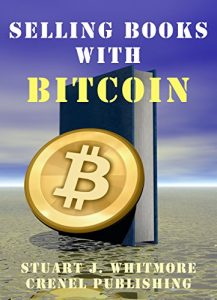 Download Selling Books With Bitcoin pdf, epub, ebook