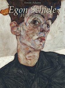 Download Egon Schiele: His Palette pdf, epub, ebook