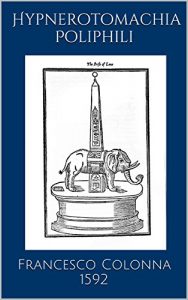 Download Hypnerotomachia Poliphili (1592) pdf, epub, ebook