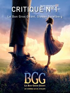 Download Critique N°1: Le Bon Gros Géant (Critique Cinématographique) (French Edition) pdf, epub, ebook