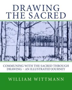 Download Drawing the Sacred: Communing with the Sacred through Drawing – An Illustrated Journey pdf, epub, ebook