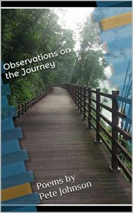 Download Observations on the Journey: Poems by Pete Johnson pdf, epub, ebook