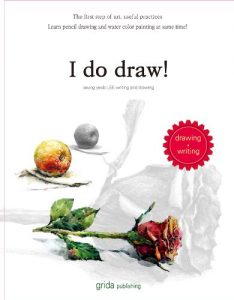 Download I do draw! Pencil drawing & water color still life pdf, epub, ebook