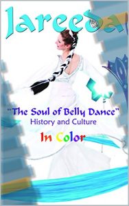 Download The Soul of Belly Dance: History and Culture pdf, epub, ebook