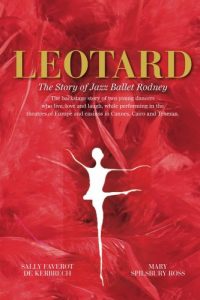 Download Leotard. The Story of Jazz Ballet Rodney pdf, epub, ebook