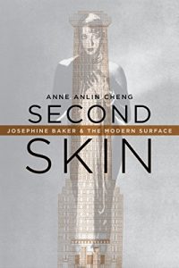 Download Second Skin: Josephine Baker & the Modern Surface pdf, epub, ebook
